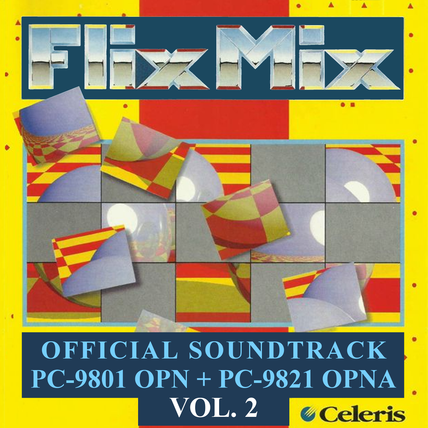 FlixMix - PC-9801/PC-9821 OPN/OPNA version - Volume
              2: New Themes - Official Original Soundtrack Collection