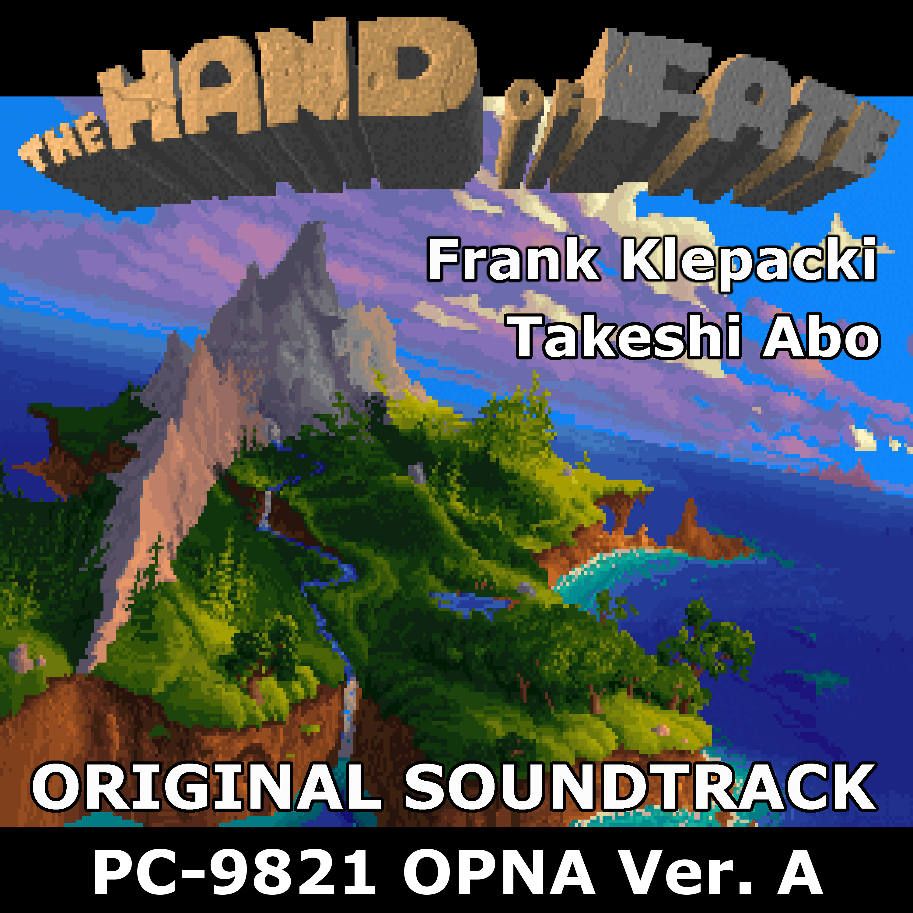The Legend of Kyrandia II: The Hand of Fate - PC-9821
              OPNA version A version - Official Original Soundtrack
